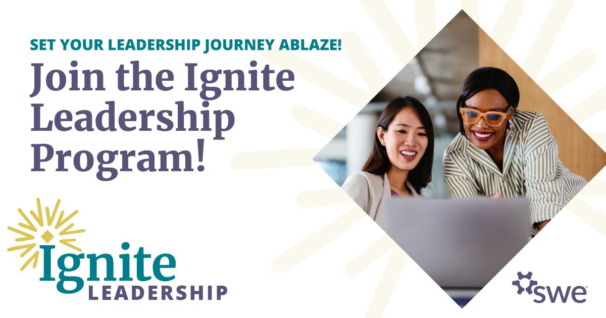 embark-on-your-leadership-journey-with-swe’s-ignite-leadership-program