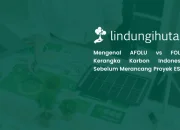 afolu-vs-folu:-apa-bedanya-dan-mengapa-penting-untuk-proyek-karbon?