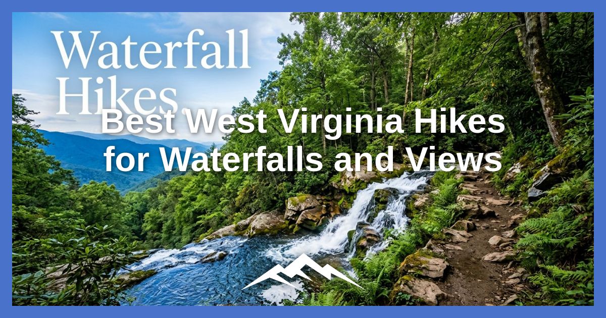 pendakian-virginia-barat-terbaik-untuk-air-terjun-dan-pemandangan