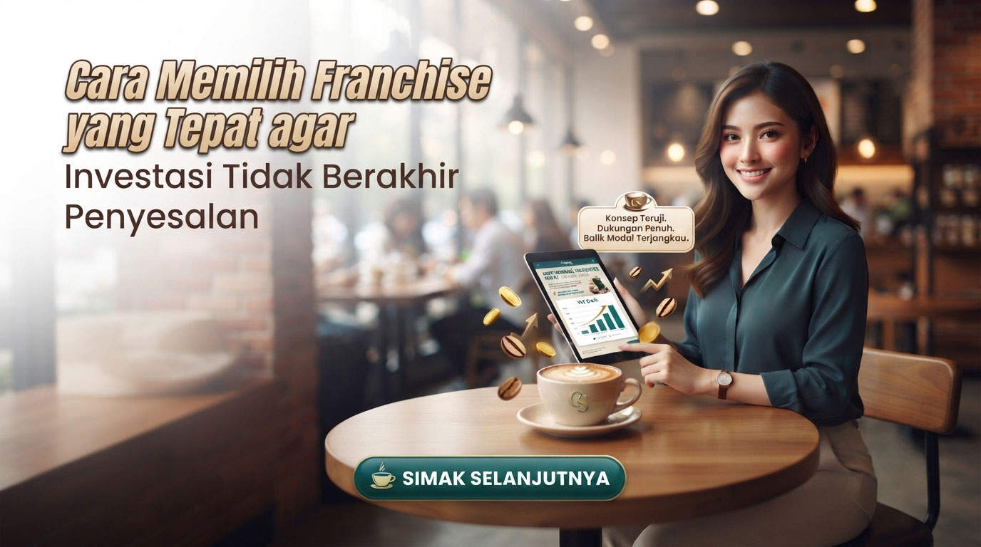 cara-memilih-franchise-di-era-teknologi-agar-bisnis-tumbuh-lebih-optimal