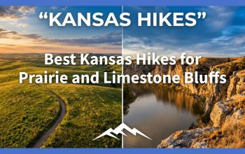 Best Kansas Hikes for Prairie and Limestone Bluffs