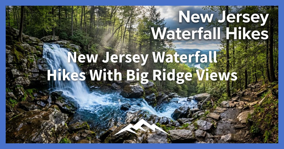 new-jersey-waterfall-hikes-with-big-ridge-views
