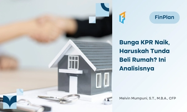 bunga-kpr-naik,-haruskah-tunda-beli-rumah?-ini-analisisnya
