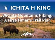wichita-mountains-hiking:-a-first-timer’s-trail-plan
