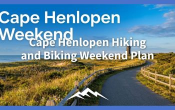 Cape Henlopen Hiking and Biking Weekend Plan