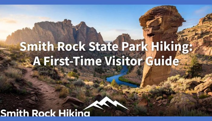 Smith Rock State Park Hiking: A First-Time Visitor Guide