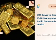 etf-emas-vs-emas-fisik:-mana-yang-lebih-cocok-untuk-anda?