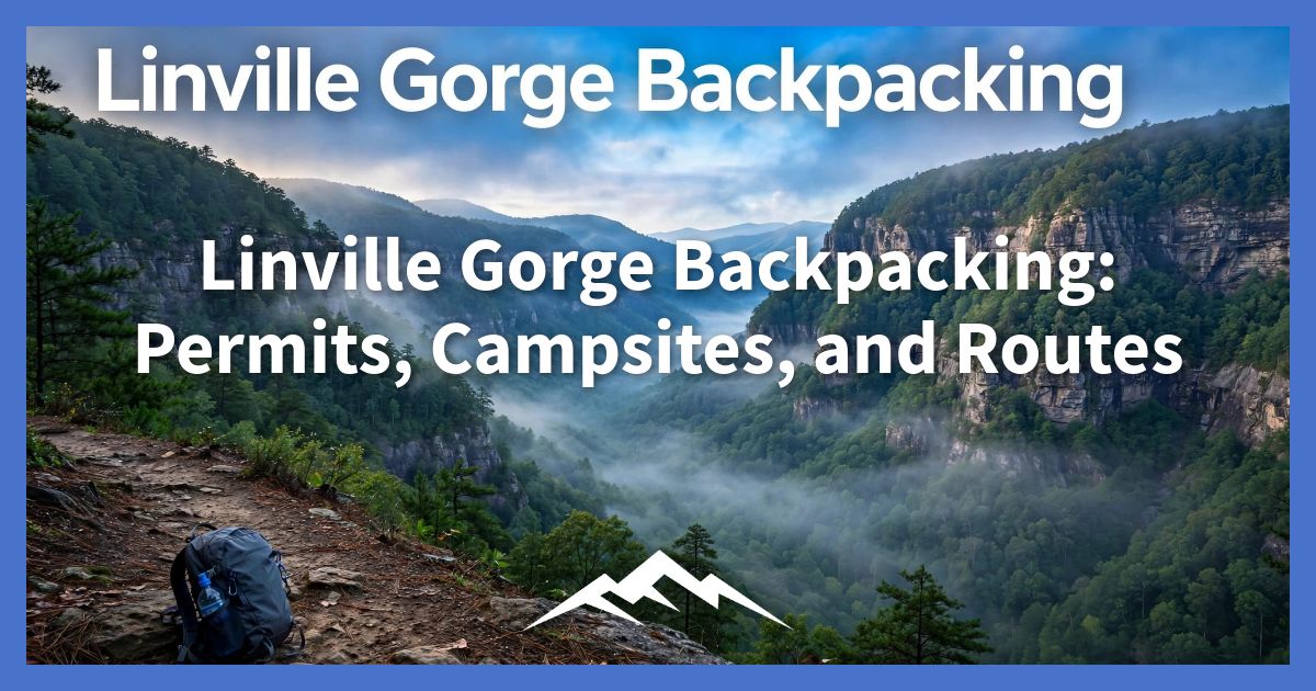 linville-gorge-backpacking:-permits,-campsites,-and-routes